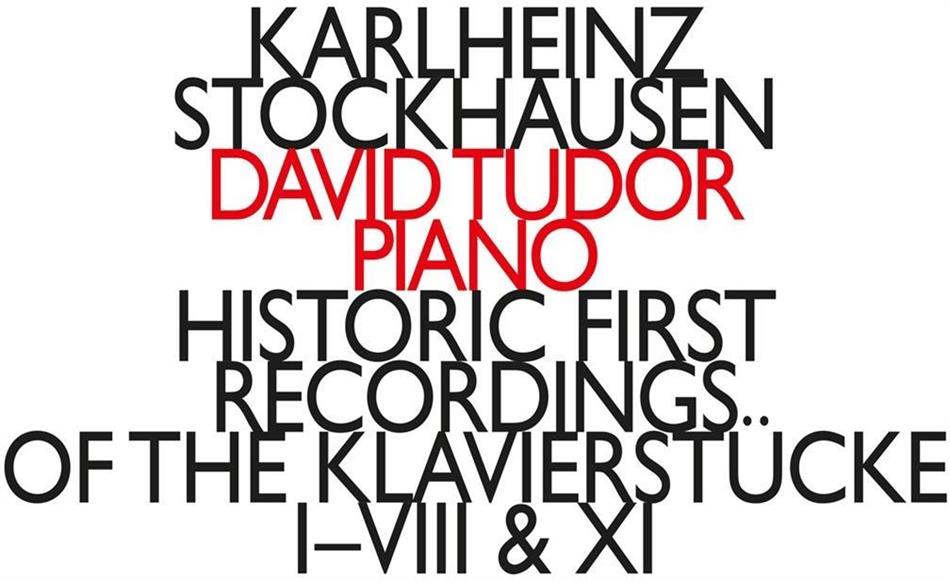 Karlheinz Stockhausen (1928-2007) & David Tudor - Historic First Of The Klavierstucke I-VIII & XI