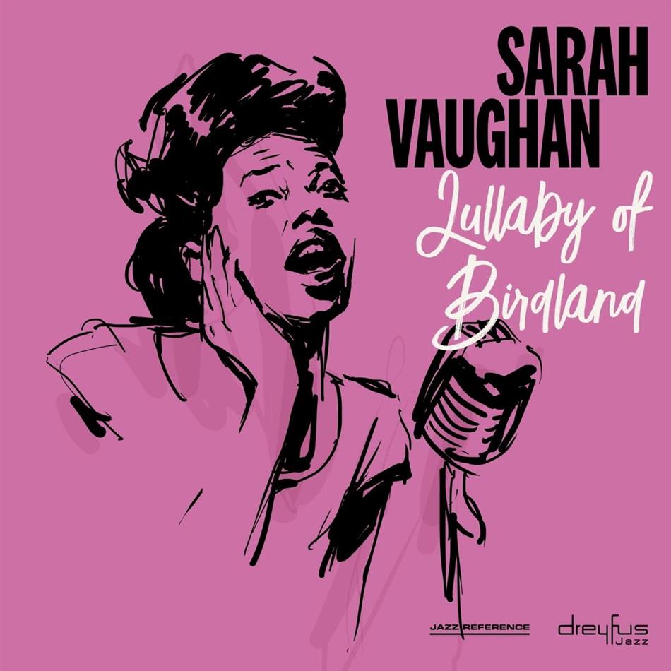 Sarah Vaughan - Lullaby Of Birdland Dreyfus Jazz