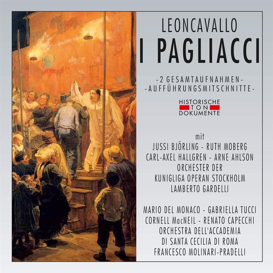 Ruth Morberg, Jussi Björling, Gabriella Tucci, Mario del Monaco & Ruggero Leoncavallo (1857-1919) - I Paliacci - Mitschnitte Von 1954 & 1959 + Gesamtaufnahme 1959 Rom 2 CD