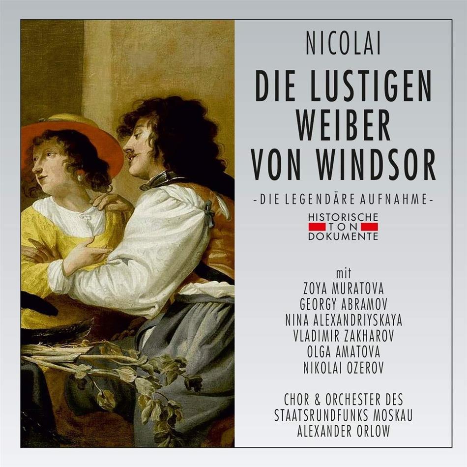 Zoya Muratova, Otto Nicolai (1810-1849) & Alexander Orlow - Die Lustigen Weiber Von Windsor - Aufnahme 1937 Moskau 2 CDs