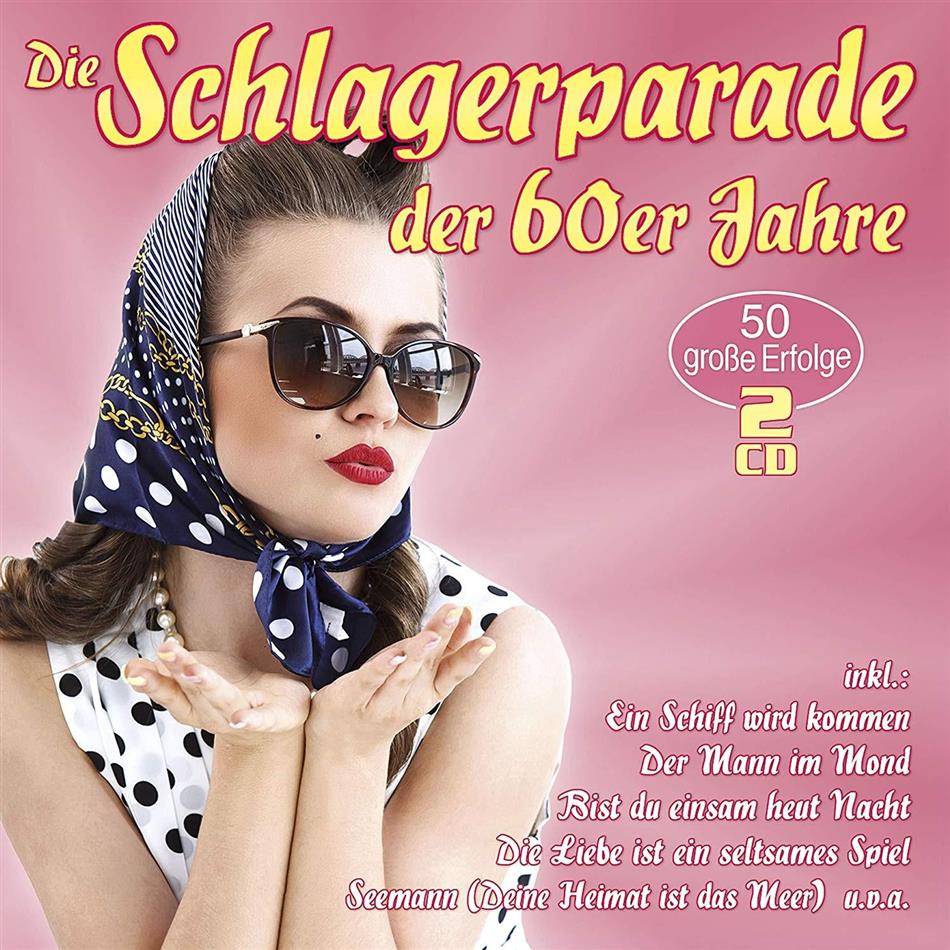 Die Schlagerparade Der 60er Jahre 2 CDs