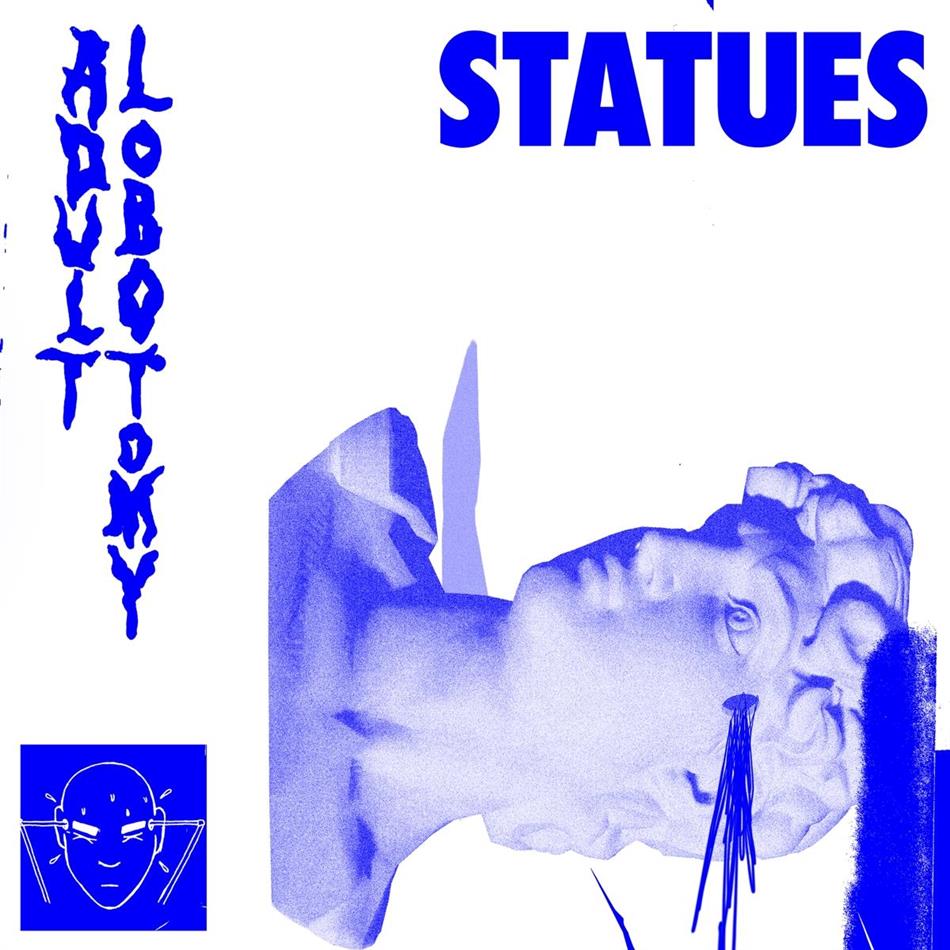 Statues - Adult Lobotomy LP