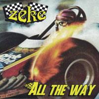 Zeke - All The Way 7" Single