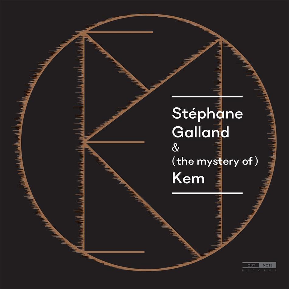 Stephane Galland & Bram De Looze - Mystery Of Kem LP