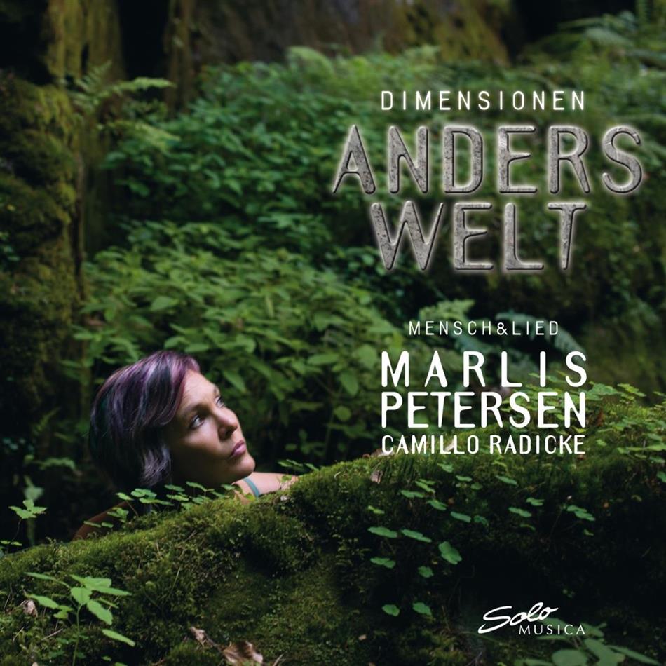 Marlis Petersen & Camillo Radicke - Dimensionen - Anderswelt