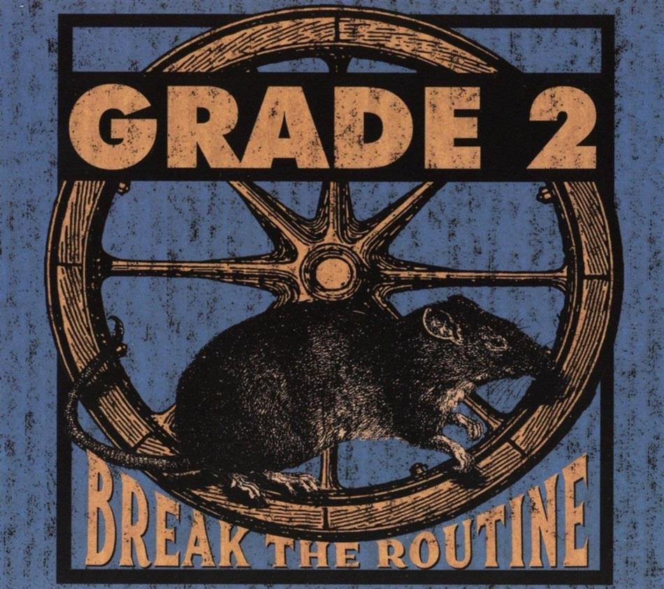 Grade 2 - Break The Routine 2018 Reissue