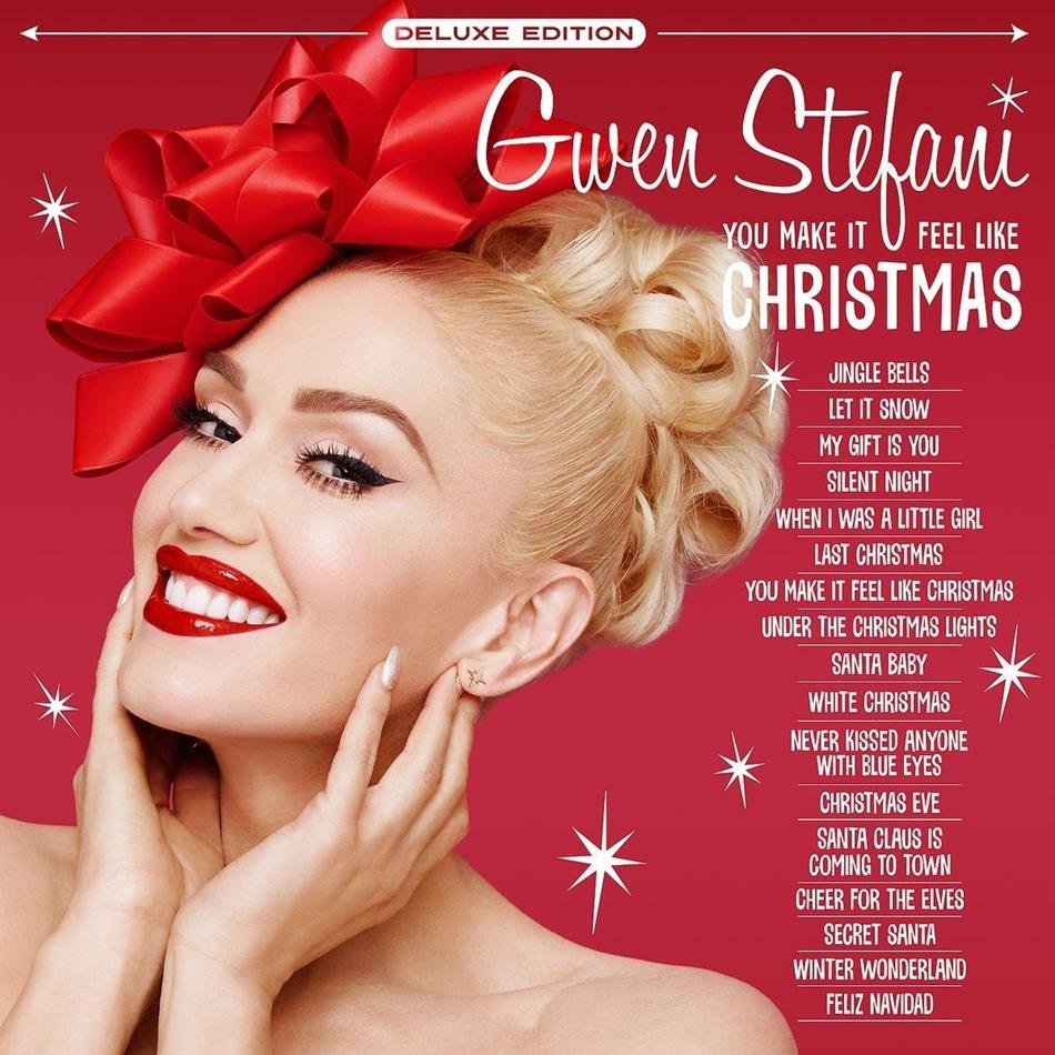 Gwen Stefani (No Doubt) - You Make It Feel Like Christmas Deluxe Edition
