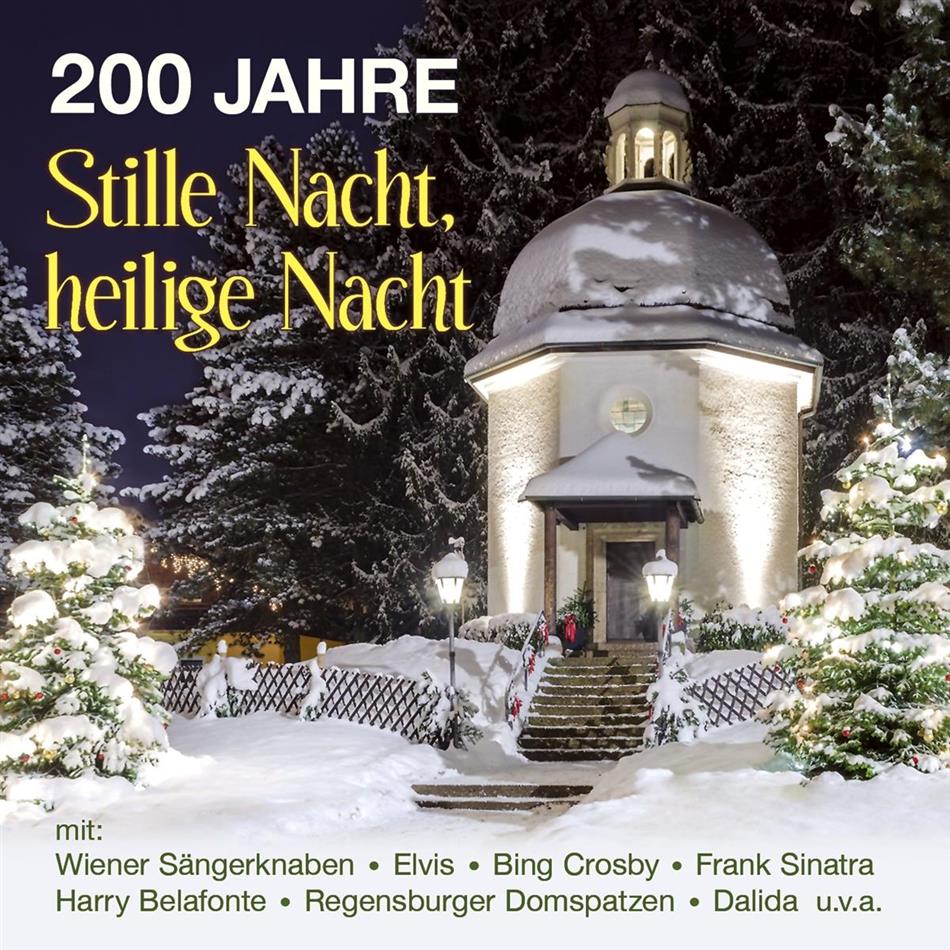 200 Jahre 'Stille Nacht, Heilige Nacht'