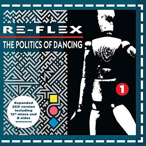 Re-Flex - The Politics Of Dancing 2 CDs