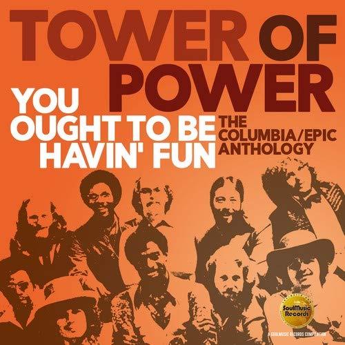 Tower Of Power - You Ought To Be Havin' Fun - The Columbia / Epic Anthology 2 CD