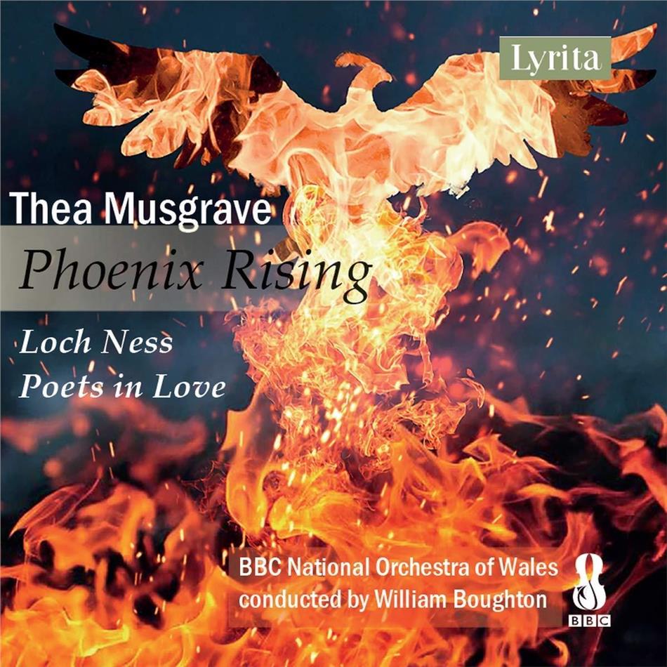 Thea Musgrave, William Boughton & BBC National Orchestra Of Wales - Phoenix Rising - Loch Ness, Poets In Love