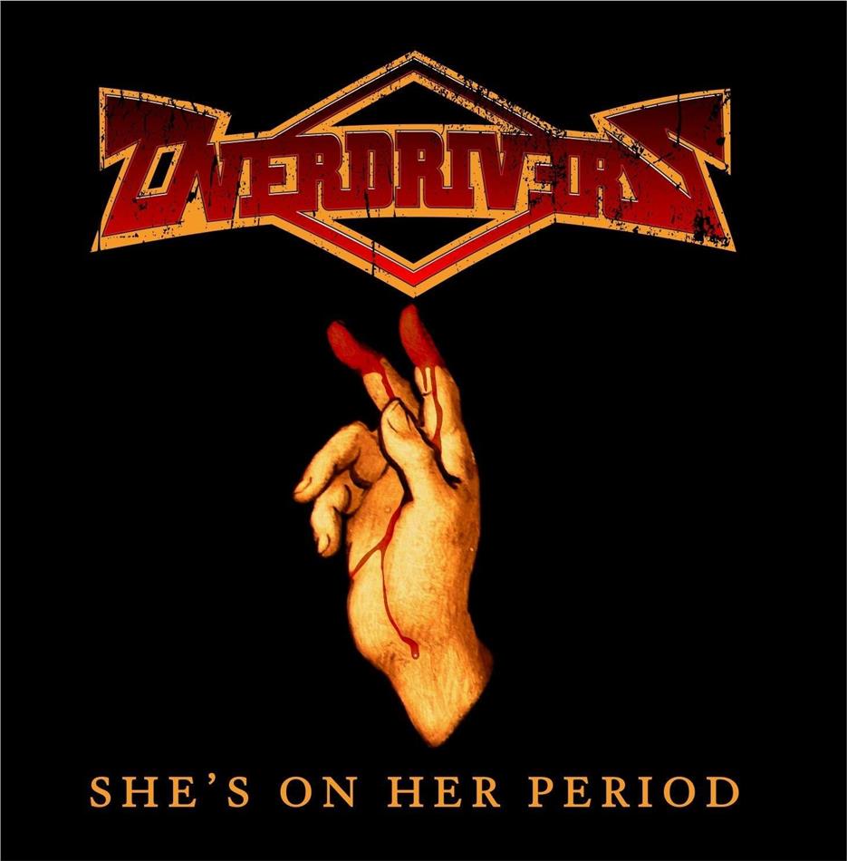 Overdrivers - She's On Her Period