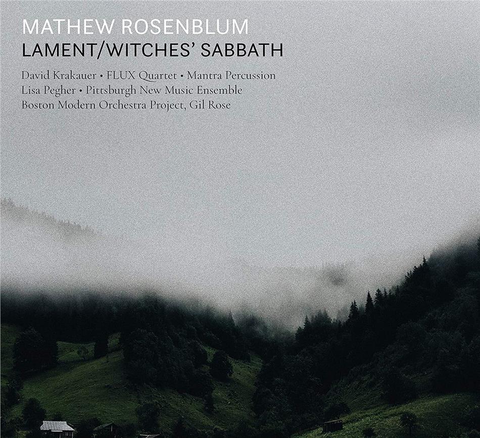 Lisa Pegher, Mathew Rosenblum, Gil Rose, David Krakauer, Flux Quartet, … - Lament / Witches' Sabbath