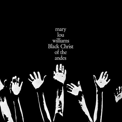 Mary Lou Williams - Black Christ Of The Andes LP