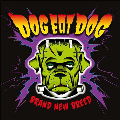 Dog Eat Dog - Brand New Breed (Digipack)