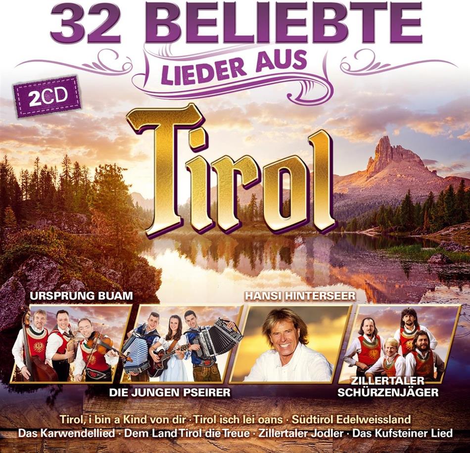 32 Beliebte Lieder Aus Tirol 2 CDs