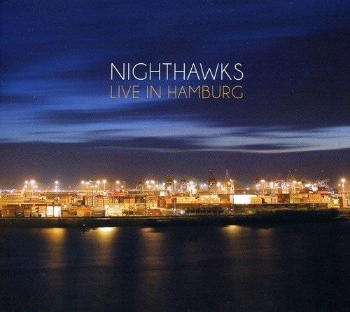 Nighthawks - Live In Hamburg 2018 Reissue, LP