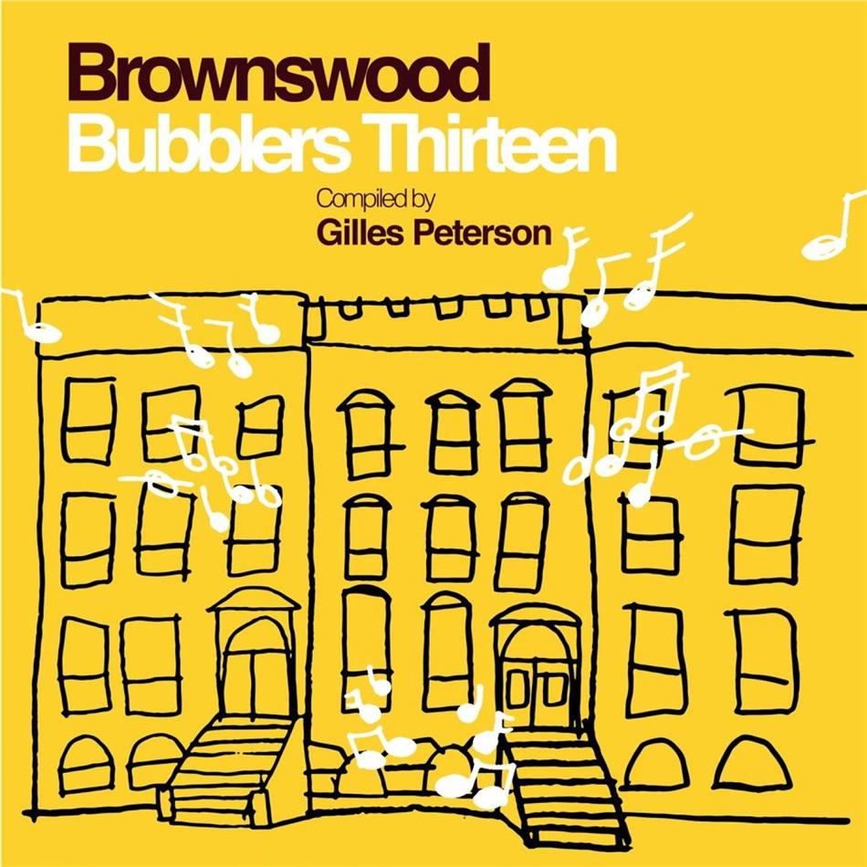 Gilles Peterson - Brownswood Bubblers Thirteen