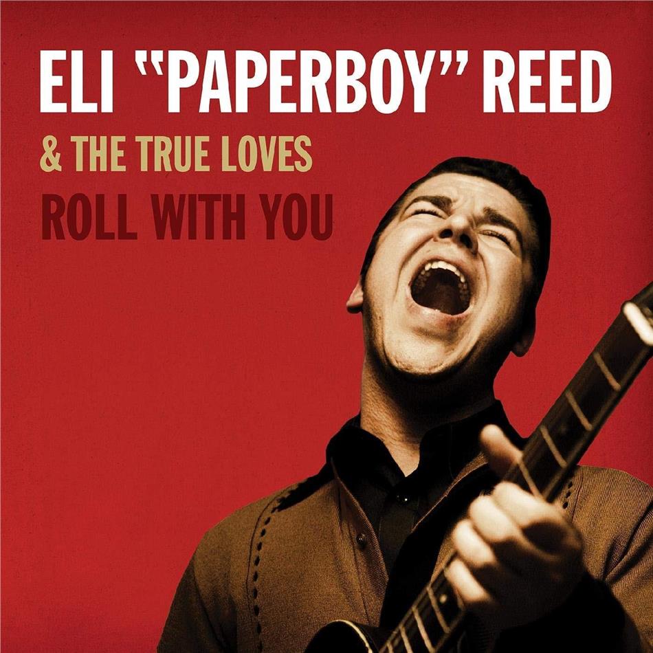Eli Paperboy Reed - Roll With You Remastered Deluxe Edition, 2018 Reissue