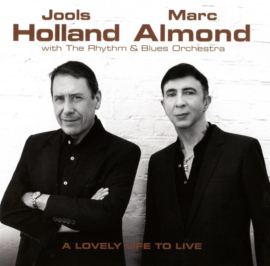 Jools Holland & Marc Almond - Lovely Life To Live