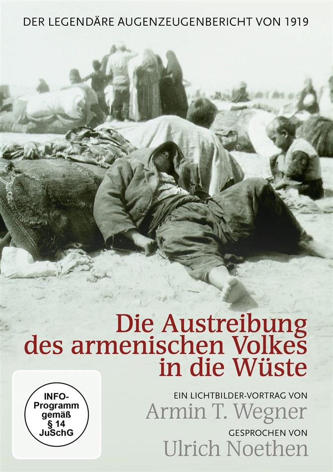 Die Austreibung des armenischen Volkes in die Wüste (2018)