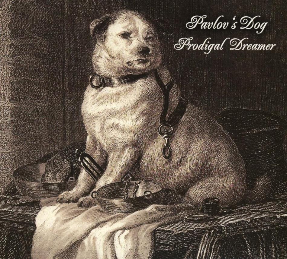 Pavlov's Dog - Prodigal Dreamer Digipack