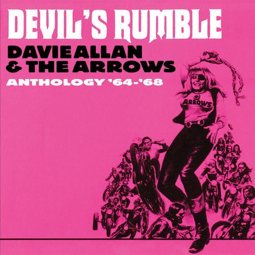 Davie Allan & Arrows - Devil's Rumble: Anthology 64-68
