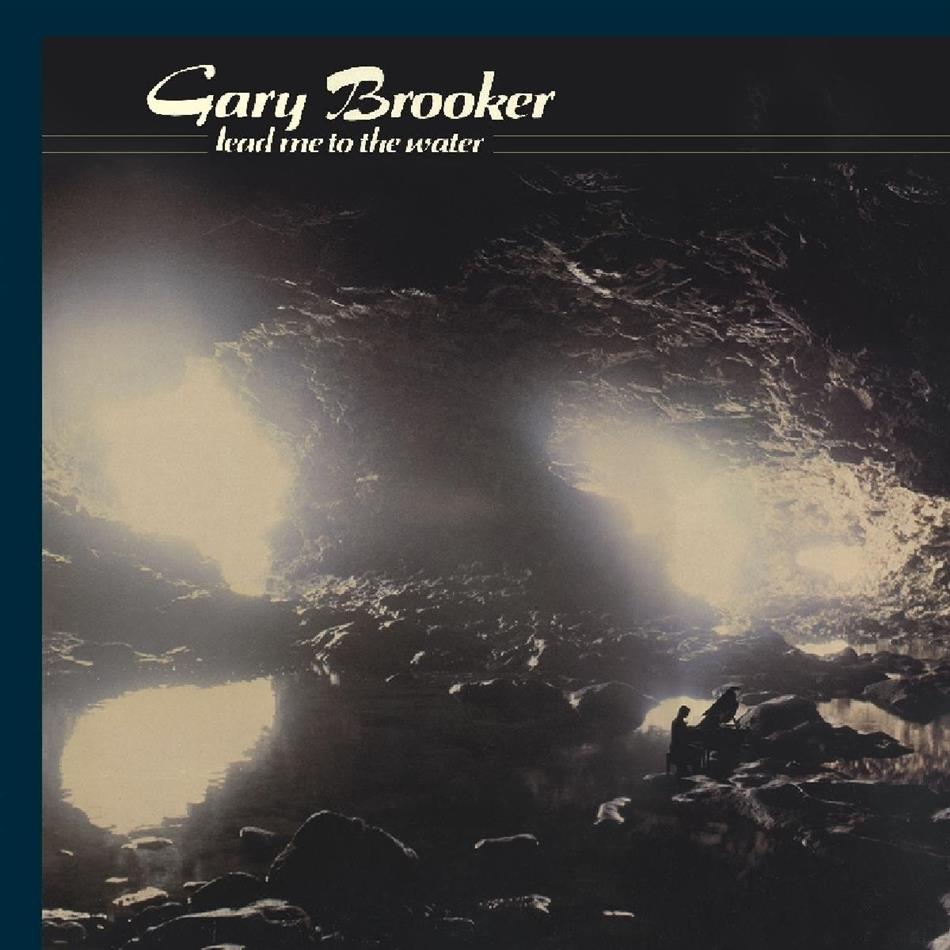 Gary Brooker - Lead Me To The Water Music On CD 2018