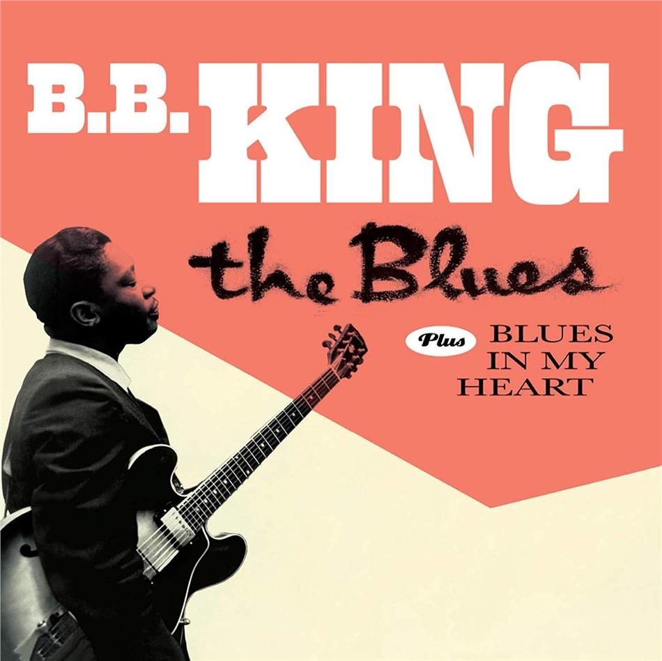 B.B. King - Blues/Blues In My Heart 24 Bit Remastered, 4 Bonustracks, Gatefold Replica