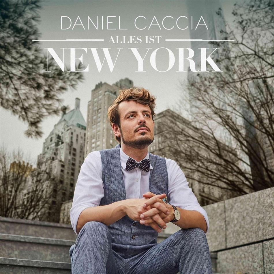 Daniel Caccia - Alles Ist New York