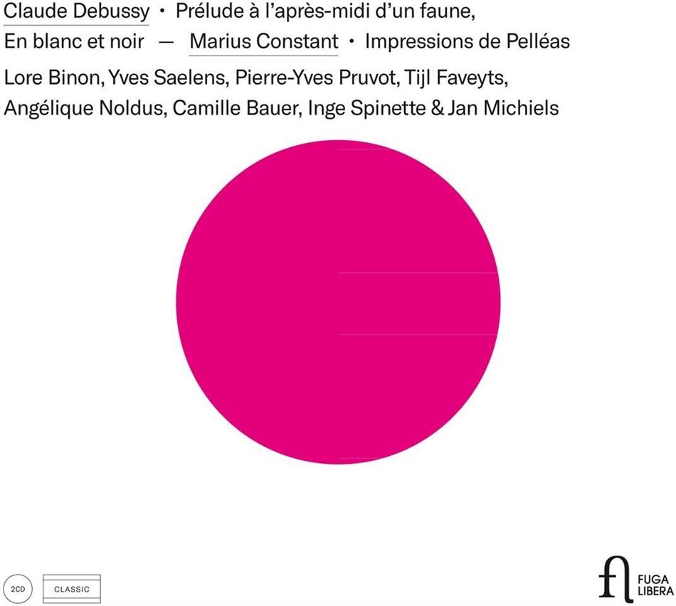 Lore Binon, Yves Saelens, Claude Debussy (1862-1918) & Marius Constant (1925-2004) - Prélude A L'Après Midi D'Un Faune / Impressions De Pelléas 2 CD