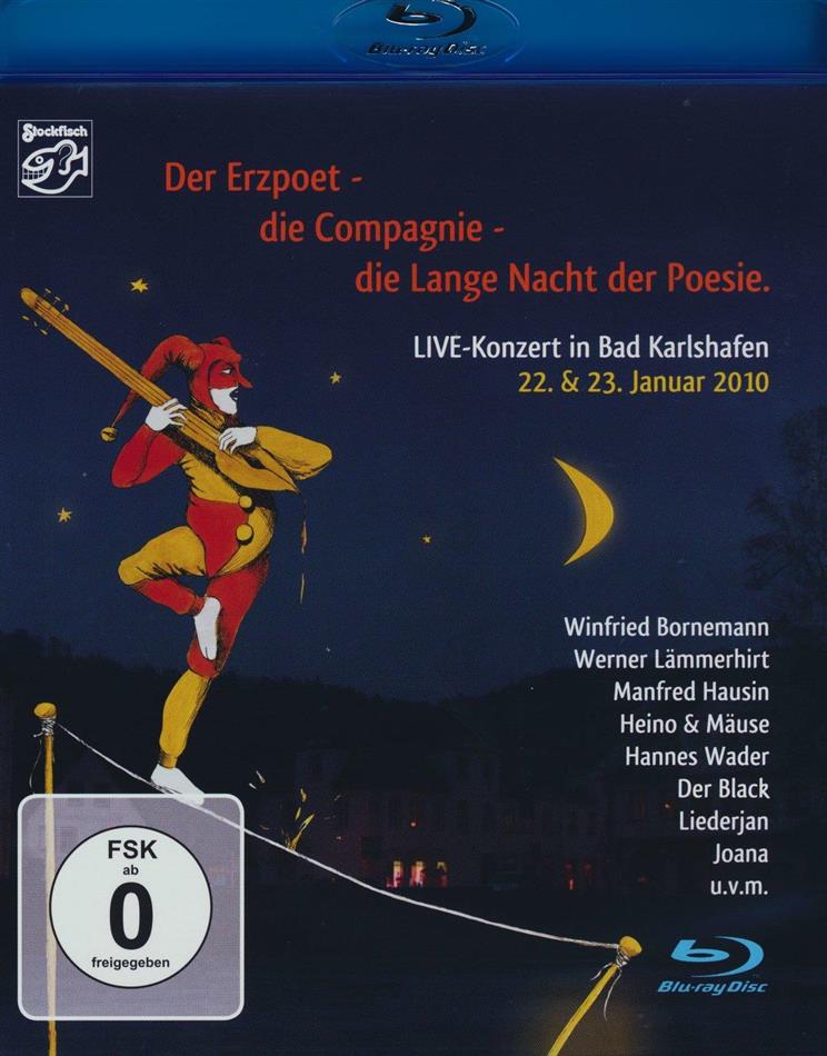 Der Erzpoet, die Compagnie, die Lange Nacht der Poesie 2010
