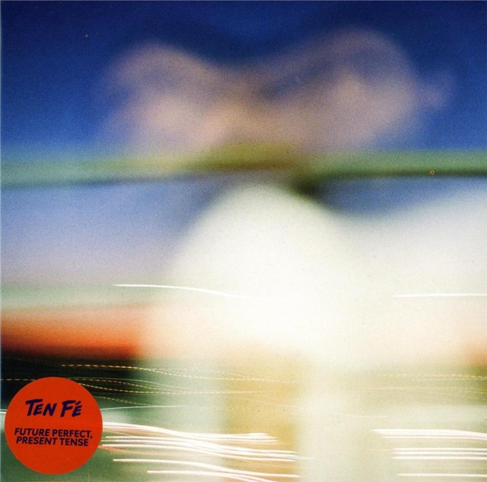 Ten Fe - Future Perfect Present Tense