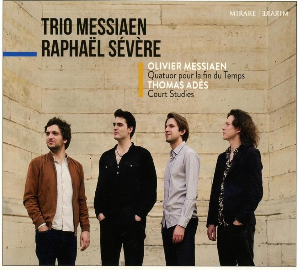 Trio Messiaen, Raphael Severe & Olivier Messiaen (1908-1992) - Quatuor Pour La Fin Du Temps