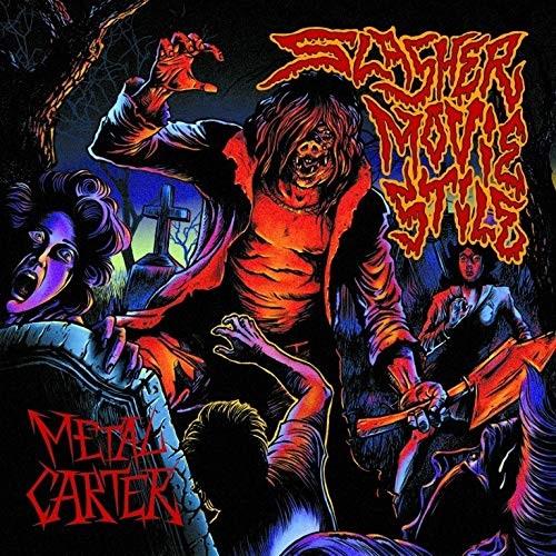Metal Carter - Slasher Movie Stile
