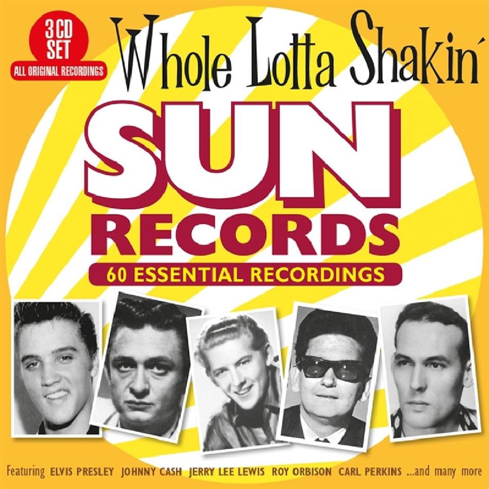 Whole Lotta Shakin' - Sun Records 60 Essential Recordings 3 CDs