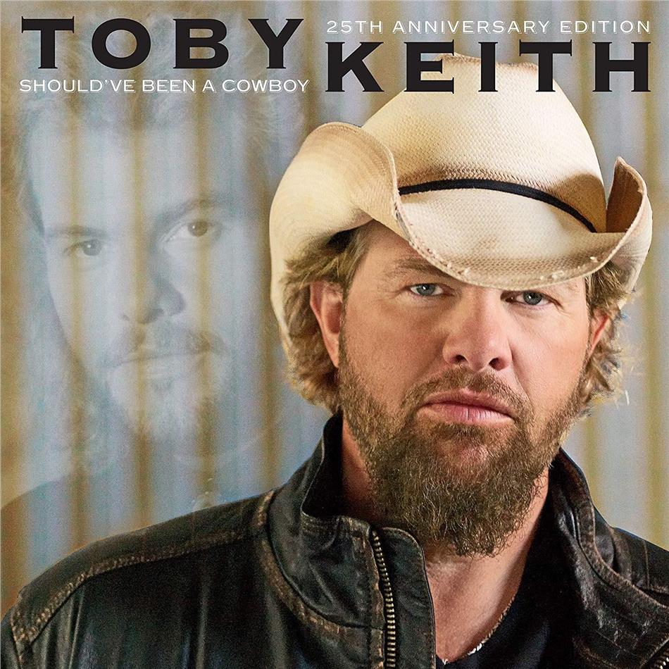 Toby Keith - Should've Been A Cowboy 25th Anniversary Edition