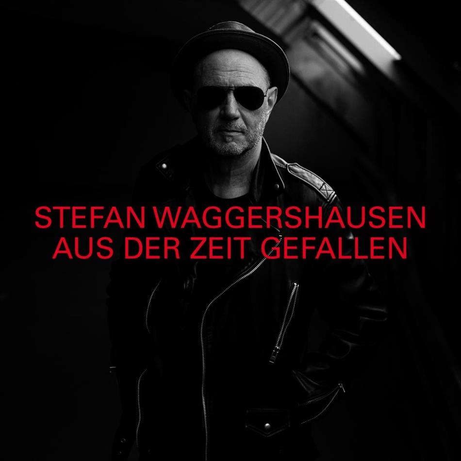 Stefan Waggershausen - Aus Der Zeit Gefallen Édition Deluxe Limitée, 2 CD