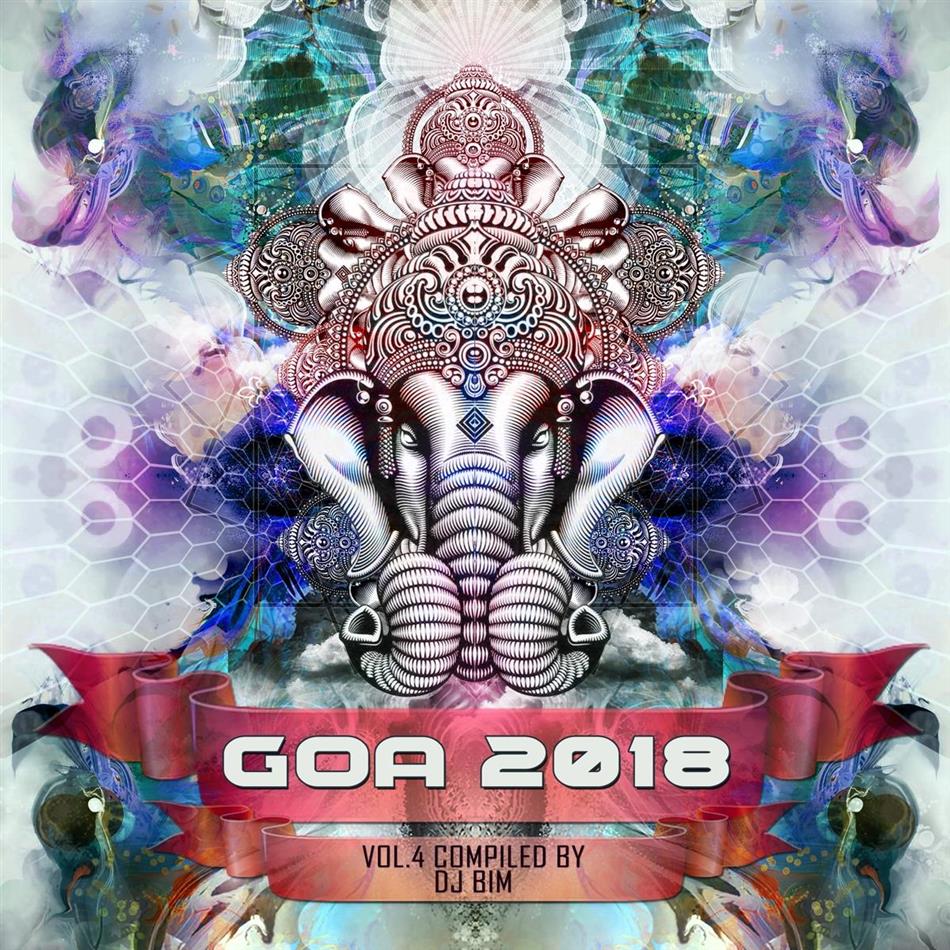 Goa 2018 Vol. 4 - Compiled By DJ Bim 2 CDs