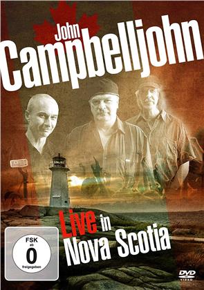 John Campbelljohn - Live in Nova Scotia