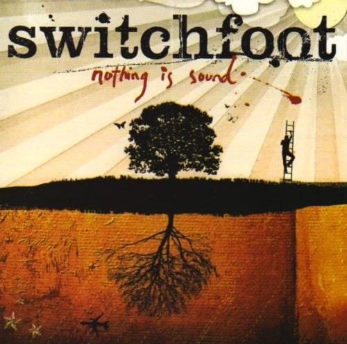 Switchfoot - Nothing Is Sound 2018 Reissue