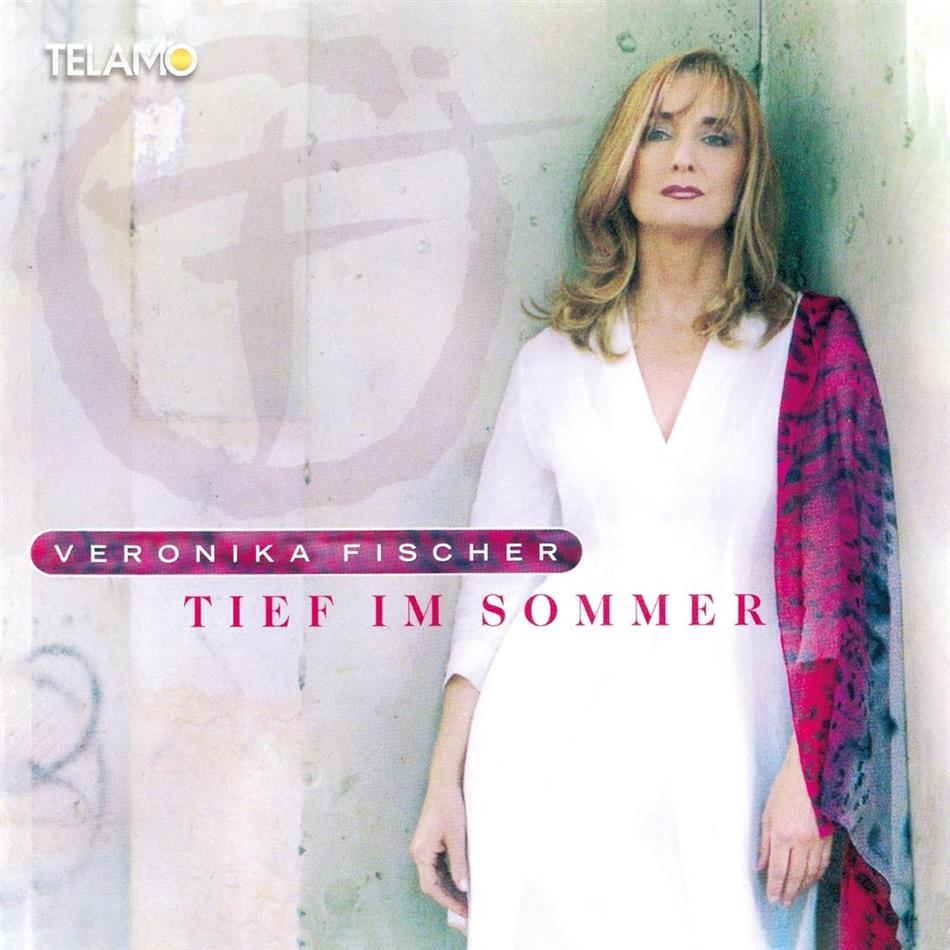 Veronika Fischer - Tief Im Sommer 2018 Reissue