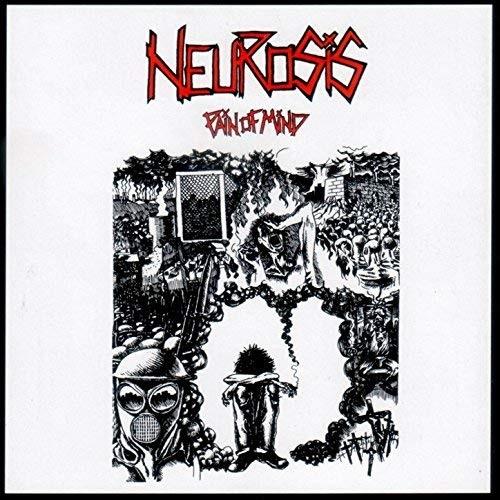 Neurosis - Pain Of Mind LP