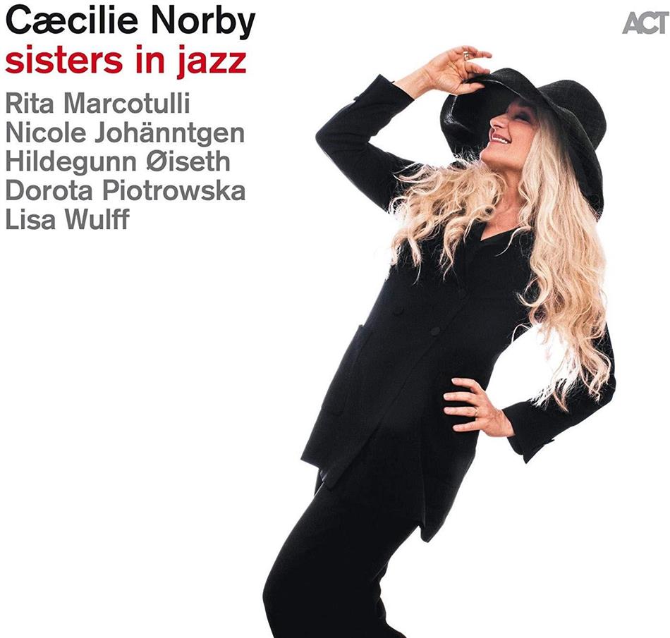 Caecilie Norby - Sisters In Jazz
