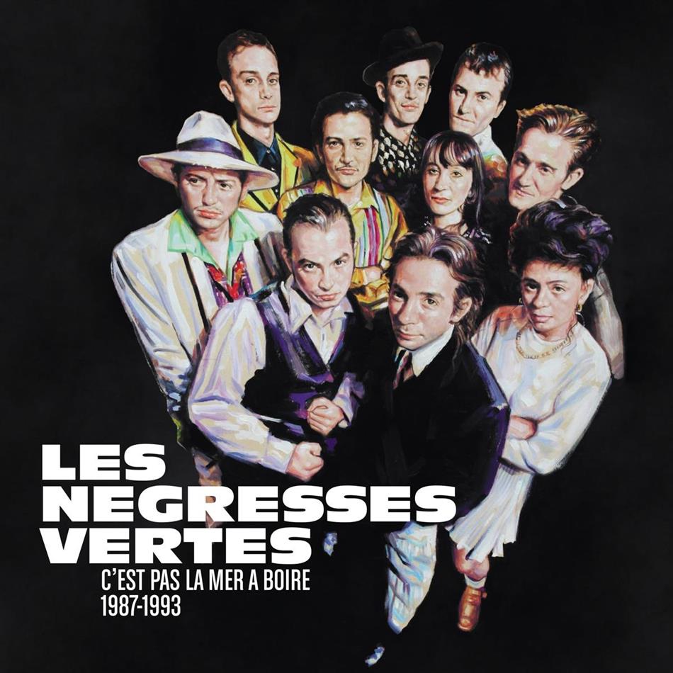 Les Negresses Vertes - C'est Pas La Mer A Boire (1987-1993)