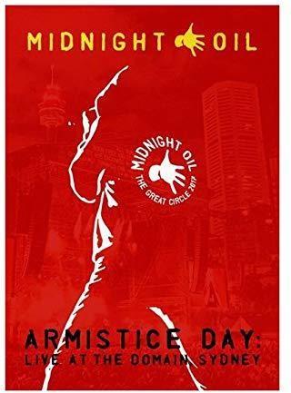 Midnight Oil - Armistice Day - Live At The Domain Sydney