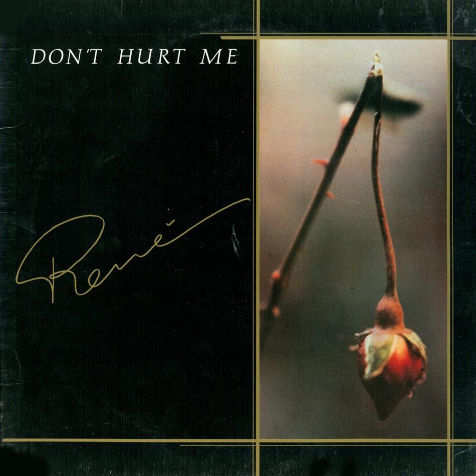 Rene - Don t Hurt Me 12" Maxi