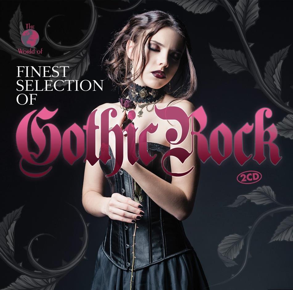 Finest Selection Of: Gothic Rock 2 CDs
