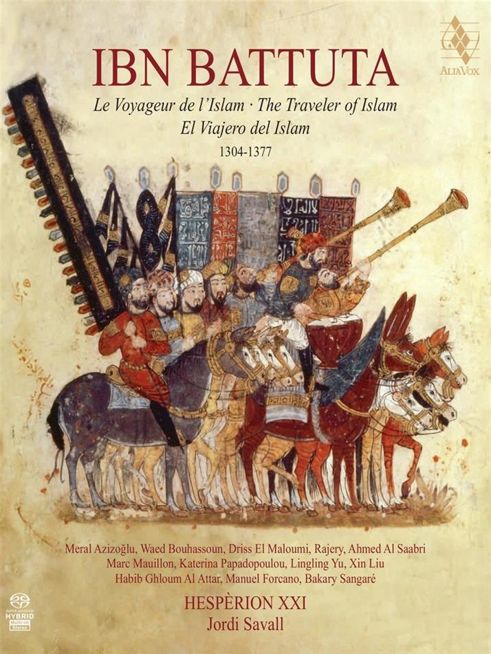 Jordi Savall & Hesperion XXI - Ibn Battuta - The Traveler Of Islam Book Edition, Hybrid SACD + SACD