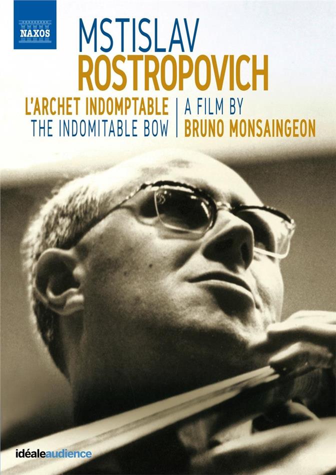 Mstislav Rostropovitsch - Portrait Naxos, Idéale Audience
